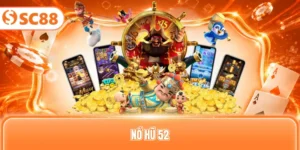 Nổ hũ 52